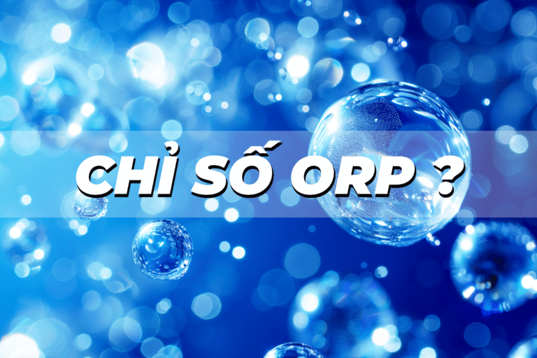 ORP và sức khỏe con người: Những phát hiện từ nghiên cứu khoa học